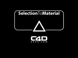 C4D插件资讯！选择材质插件 Selection To Material